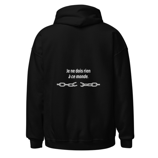 Hoodie Signature Primaire – Je ne dois rien à ce monde